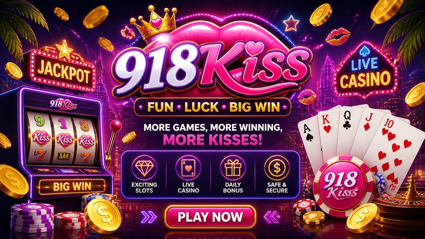KIS918 918Kiss online casino — slots, live casino, fishing and scratch games